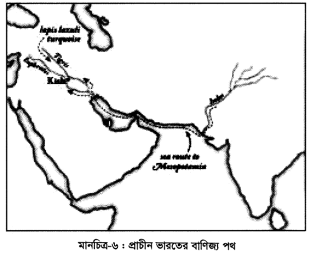 মানচিত্র-৬ : প্রাচীন ভারতের বাণিজ্য পথ